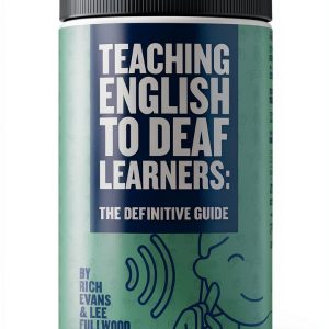 Teaching Deaf Learners: The Definitive Guides by DEAFCON 1 Educational-0
